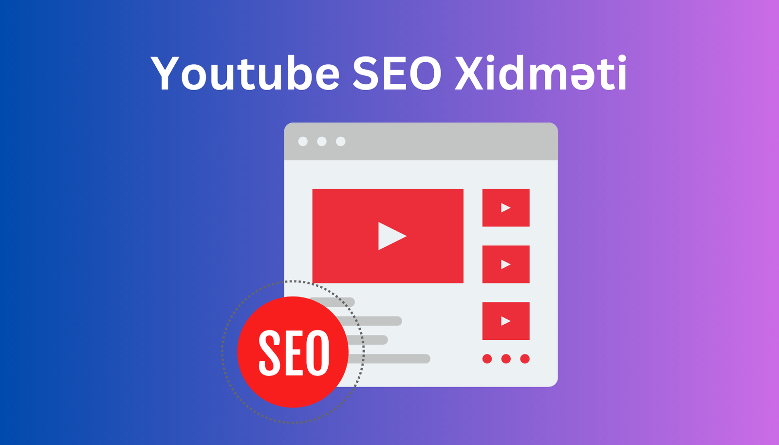 YouTube SEO Xidməti